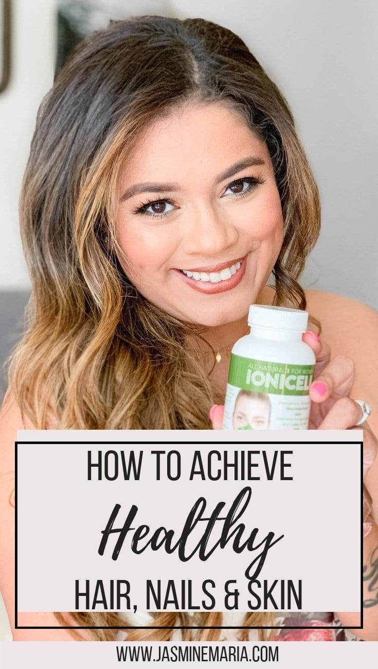 Healthy Hair, Skin and Nails with IoniCell #PROTECTCELLS #IONICELLFW #healthyhair #healthyhaircaretipsforwomen #healthynails #healthyskin #vitamins #vitaminsforwomen Healthy Hair, Skin and Nails with IoniCell #PROTECTCELLS #IONICELLFW #healthyhair #healthyhaircaretipsforwomen #healthynails #healthyskin #vitamins #vitaminsforwomen