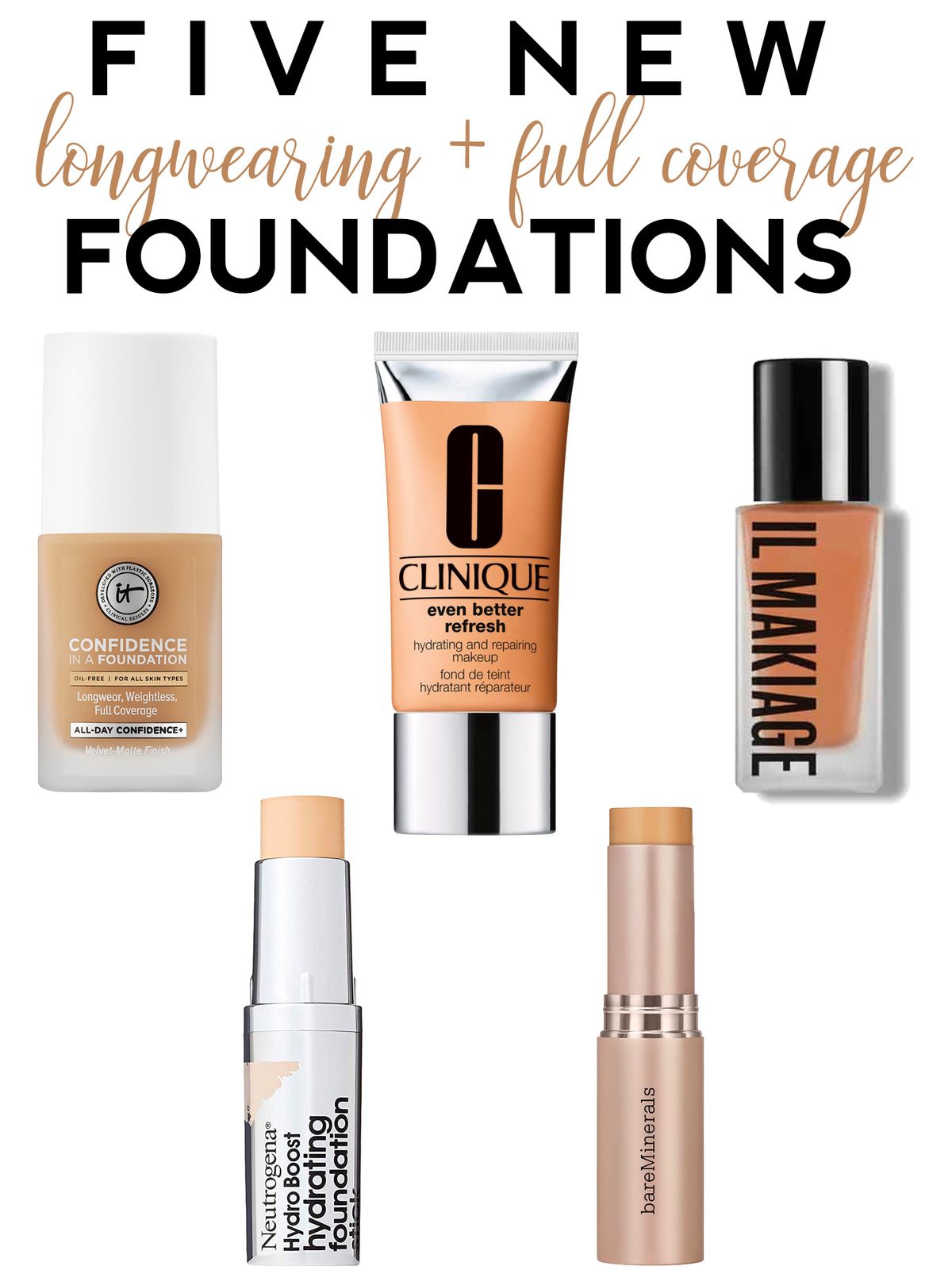 5 New Long Wearing & Full Coverage Foundations 5 New Long Wearing & Full Coverage Foundations