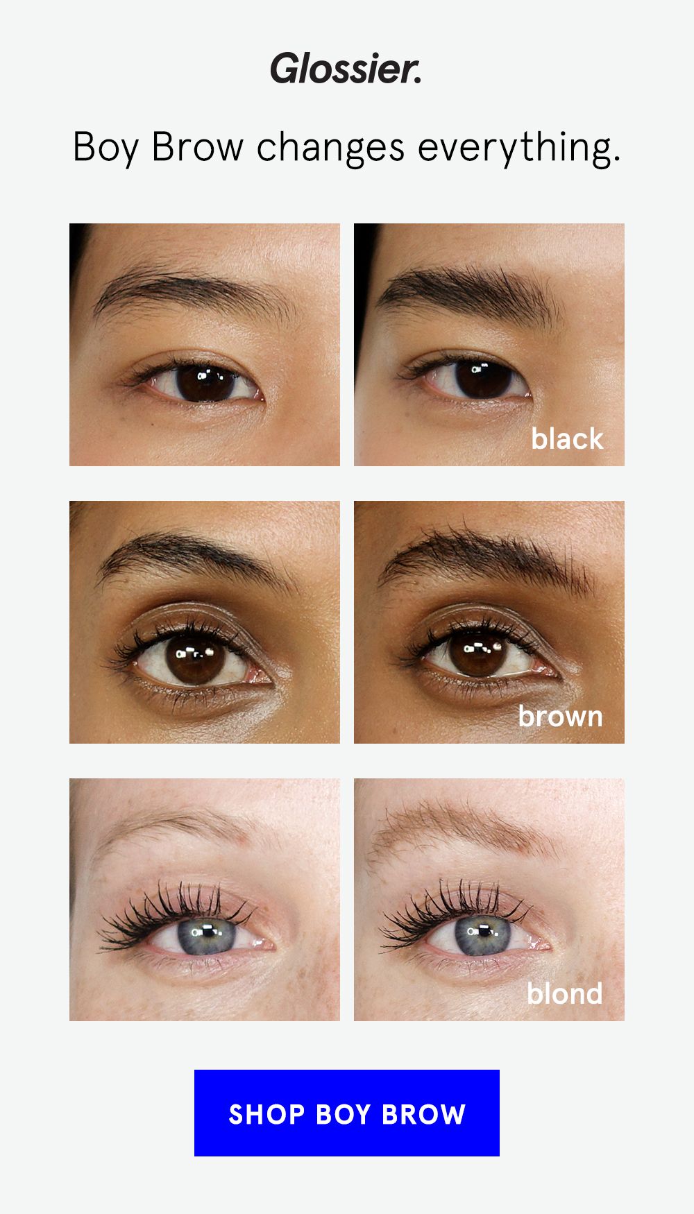 Boy Brow brow pomade thickens, fills in and grooms all at once. Neatly shapes and polishes any brow shape in one step & never feels stiff or unnatural. Boy Brow brow pomade thickens, fills in and grooms all at once. Neatly shapes and polishes any brow shape in one step & never feels stiff or unnatural.