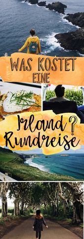 Kosten Irland Rundreise | Urlaub Europa Kosten, günstig reisen, Reise 2019 gün...