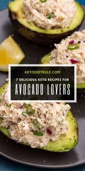 7 Awesome Keto Avocado Recipes for Weight Loss
