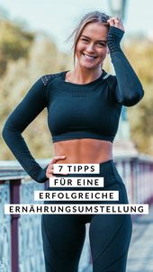 7 Tipps für eine erfolgreiche Ernährungsumstellung um nachhaltig abzunehmen