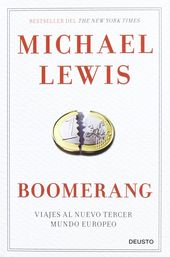 Boomerang Viajes Al Nuevo Tercer Mundo Europeo Michael Lewis Http Fama Us Es Record B2438863 S5 Spi Tercer Mundo Viajes Michael