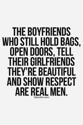 a real man boyfriend quotes quotes relationship quotes