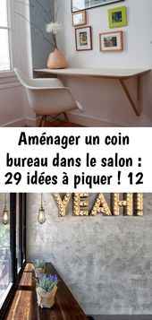 Aménager un coin bureau dans le salon : 29 idées à piquer ! 12