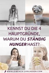 Kennst du die 4 Hauptgründe, warum du ständig Hunger hast?