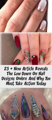 23 + New Article Reveals The Low Down On Nail Designs Ombre And Why You Must Take Action Today - Nail Art