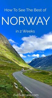 See the best of Norway with this 2-week road trip itinerary along the most beaut...