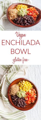 Vegan Enchilada Bowl -