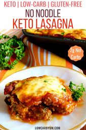 No-Noodle Keto Lasagna Recipe