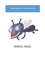 Personajes Mosca Fosca Color Con Nombres Cuentos Maestra Infantil Matematicas Infantil
