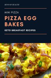 MINI PIZZA EGG BAKES KETO BREAKFAST RECIPES Have you ever had so many eggs on ke...