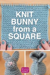 How to Knit a Bunny from a Square