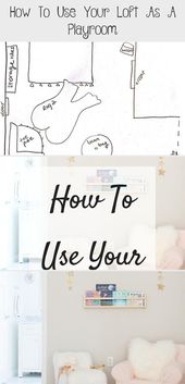 How To Use Your Loft As A Playroom - Decor Dıy