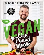 Download Vegan One Pound Meals: Delicious budget-friendly plant-based recipes all for £1 per person