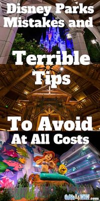 Guide4WDW.com: Disney World Mistakes and Terrible Tips To Avoid