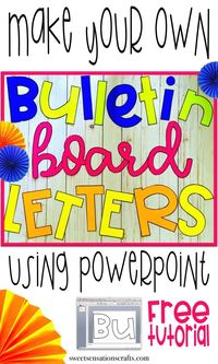 Fancying Up Your Bulletin Board Letters