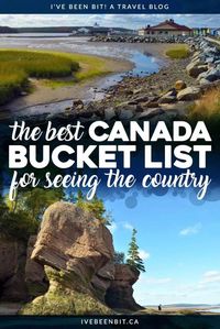 This Canada bucket list is the most thorough out there & it includes activities & experiences locals & visitors will both love from coast to coast to coast! #travelphotography #traveldestinations