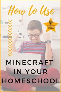 How to Use Minecraft in Your Homeschool | Homeschooling with Minecraft | Minecraft Homeschool | Homeschooling Minecraft | Minecraft #homeschool #minecraft #homeschooling #homeschoolideas #funschooling #gameschooling