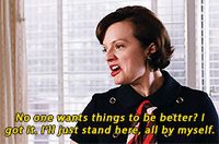 When Peggy could vent and Stan would actually listen without interrupting or dismissing her.
