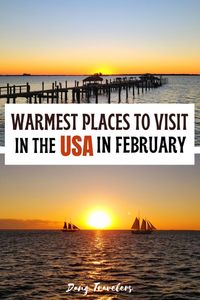 Here is the ultimate guide to the best winter destinations in the US. Warmest places in the US in February | Winter Vacations in the US | Warm vacations in the US | Hot Places in February