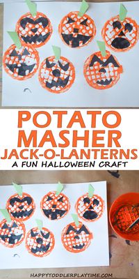 Potato Masher Jack-o-Lanterns - HAPPY TODDLER PLAYTIME