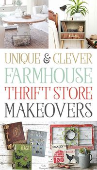 Unique and Clever Farmhouse Thrift Store Makeovers that will have you running to your Thrift Shop! #ThriftStoreMakeover #ThriftStore #ThriftStoreMakeovers #Makeovers #FarmhouseMakeovers, #FarmhouseUpcycle #Upcycle, #Makeover #Farmhouse #FixerUpper