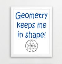 Geometry Classroom Decor Print - Funny Math Joke Pun Wall Art Decorations