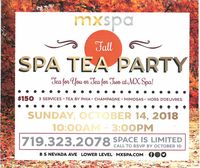 Don't miss out on this one of a kind tea party at our partner spa, MXSpa of Colorado Springs on October 14! Call to RSVP! 3 great spa treatments as part of the package, food, drinks, and Phia Teas!