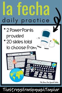Set up a daily routine in your Spanish class with an opportunity for students to practice the DATE each day! Spanish students practice LA FECHA and review Spanish NUMBERS, Spanish DAYS OF THE WEEK, and Spanish MONTHS of the year! Students also practice complete sentence structure. A great way to start Spanish class each day!