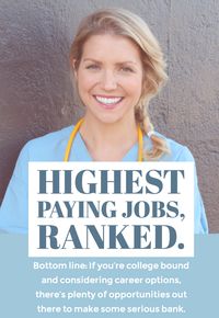 If you’re college bound and considering career options, there’s plenty of opportunities out there to make some serious bank.
