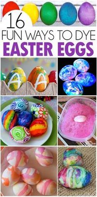 16 Fun Ways To Dye Easter Eggs