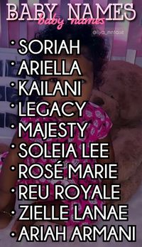 Baddie baby names, Unique baby names, Baby girl names