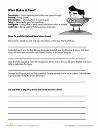 Talk about what makes a hero in this engaging social studies worksheet. Third graders and other young learners will think about what words describe heroes from American history. Are they compassionate? Brave? Determined? Have your students decide for themselves in this open-ended worksheet about Clara Barton, Jackie Robinson, Jane Addams, and George Washington.#educationdotcom
