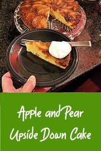 Apple and Pear Upside Down Cake Recipe - A simple cake with a delicious nutmeg flavor topped with sliced apple and pear in a sticky brown sugar topping. #upsidedowncake #appleandpearcake #stickycake via @BooksCooksLooks