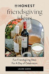 Friendsgiving season is officially upon us! Whether you're hosting or attending a gathering with your friends, we've compiled a list of fun ideas to for a clean, safe and happy celebration. Between the decorations, games, outfits, and potluck recipes, we've got you covered! Read more in the Honest® blog here.