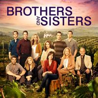 Brothers Sisters (2006–2011) ~~ Drama ~~ The story of the drama surrounding a family's adult siblings