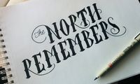 Game of Thrones Typography - The North Remembers #gameofthrones #songoficeandfire #northremembers #quote #typography #handlettering #handlettered #design