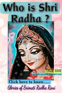 Visit this pin to read the glories of Shrimati Radha Rani who is the eternal companion of Shri Krishna. Radhe Radhe 🌼❤️