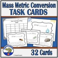 Mass Metric Conversion Task Cards by HappyEdugator | TPT