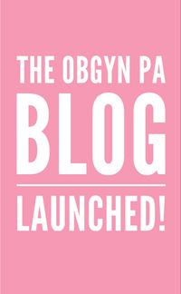 Our blog launched! The OBGYN PA’s goal is to EMPOWER women to take CONTROL of their health by providing direct access to evidence-based guidelines. Much more to come in the future but for now, check us out!
