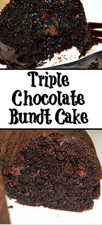 This Triple Chocolate Bundt Cake is sure to cure any chocolate craving! With cake mix, pudding, and chocolate chips its the perfect bundt cake to make! #chocolate #chocolatecake #bundtcake