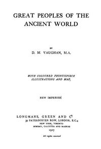 Great Peoples Of The Ancient World : Longmans Green And Co Ltd : Free Download, Borrow, and Streaming : Internet Archive