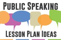 English Lesson Plans Include Public Speaking Lessons: ideas for incorporating speech into your ELA classes.