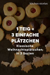 Ein einfaches #Grundrezept für #Plätzchenteig und gleich 3 schöne, leckere, klassische #Weihnachtsplätzchen - wir zeigen dir, wie dir das gelingt! Seien es Sterne oder mit Marmelade gefüllte Kekse - diese #Plätzchen gelingen dir innerhalb kürzester Zeit! #Weihnachten #backen #Weihnachtsbäckerei #Rezepte
