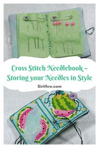 Do you need a cute place to store your needles, pins, and so forth? Learn how to create your very own cross stitch needlebook!
