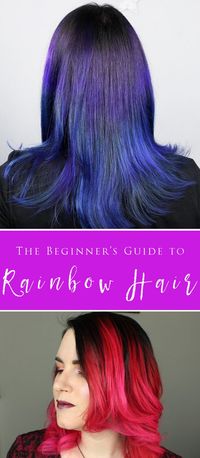 The Beginner's Guide to Brightly Colored Hair - Everything you need to know about dyeing your hair at home and having it turn out fabulous!