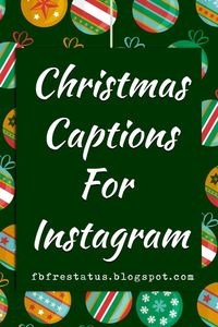 Christmas Captions For Photos #christmascaption #christmascaptions #christmascaptionsforphotos #christmascardcaptions #christmaspicturecaptions #cleverchristmascaptionsforinstagram #cutechristmascaptions #funnychristmascaptions