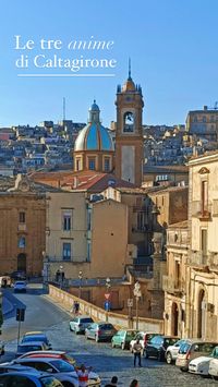 Caltagirone ha secondo me tre anime, che hanno radice nei tre momenti storici che più sono stati determinanti nella sua evoluzione: il Medioevo arabo-normanno, il Seicento, la fioritura Liberty di fine Ottocento.