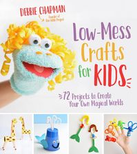 Low-Mess Crafts for Kids is packed with super fun, easy, and low mess crafts for kids! Kids will have a blast building hilarious puppets, boats that float in water, light up fairy houses, sparkling fireflies, and more. With step-by-step pictures, kids of any age can create something they can be proud of.